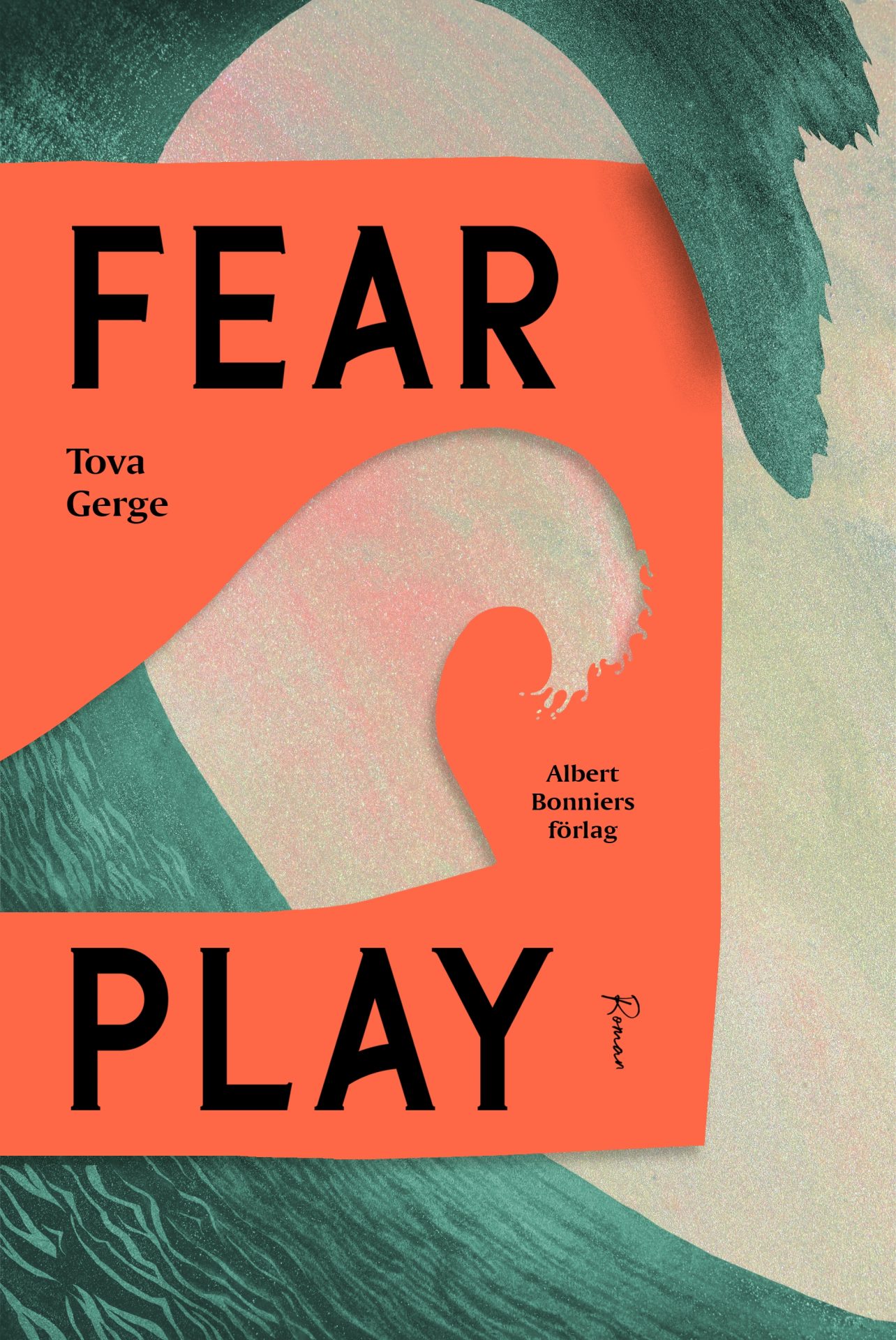 Fearplay Tova Gerge
